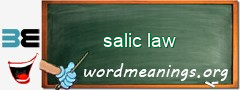 WordMeaning blackboard for salic law